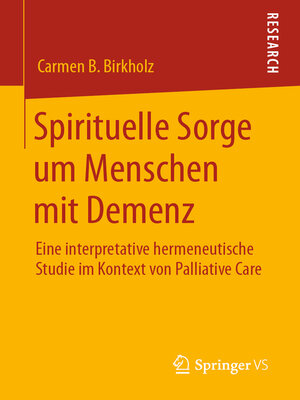 cover image of Spirituelle Sorge um Menschen mit Demenz